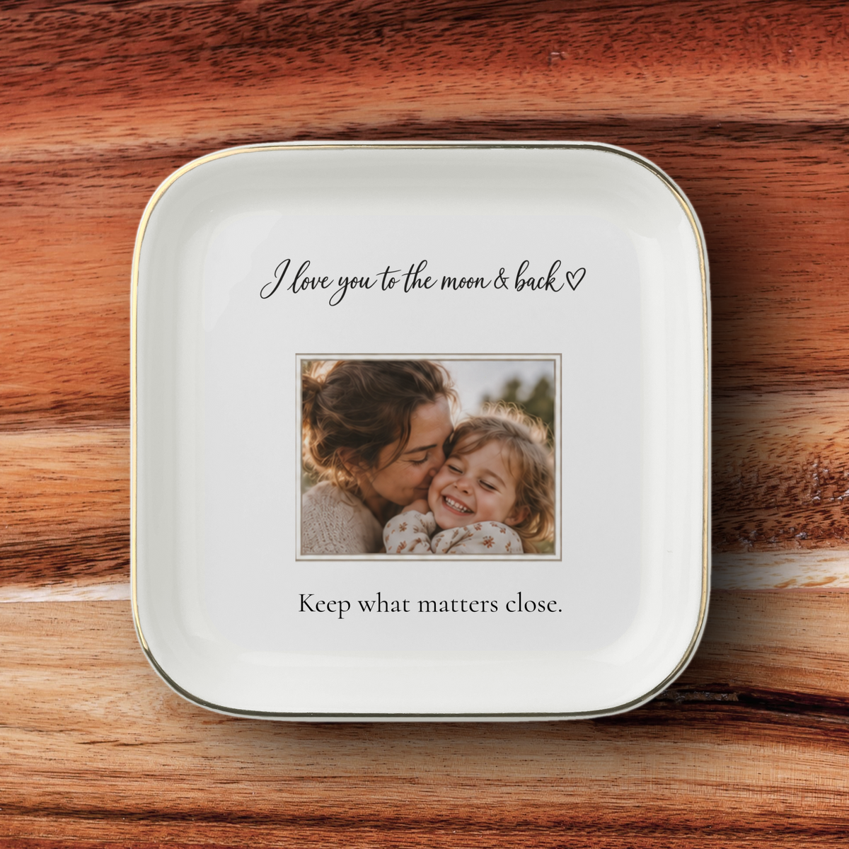 Keep Her Close — Personalized Photo & Handwriting Jewelry Dish